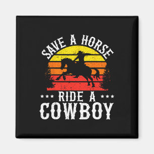 Retten Sie eine Pferdereifahrt Ein Cowboy Western  Magnet