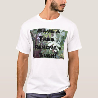 Retten Sie einen Baum T-Shirt
