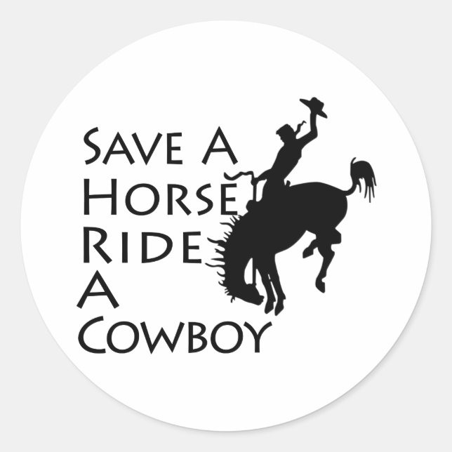 Retten Sie einen Pferdereiten einen Cowboy Runder Aufkleber (Vorderseite)