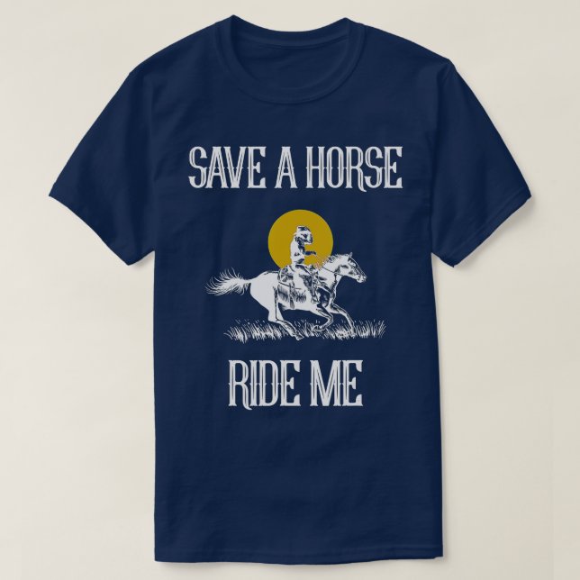 Retten Sie einen Pferdereiten Funny Rettet einen P T-Shirt (Design vorne)