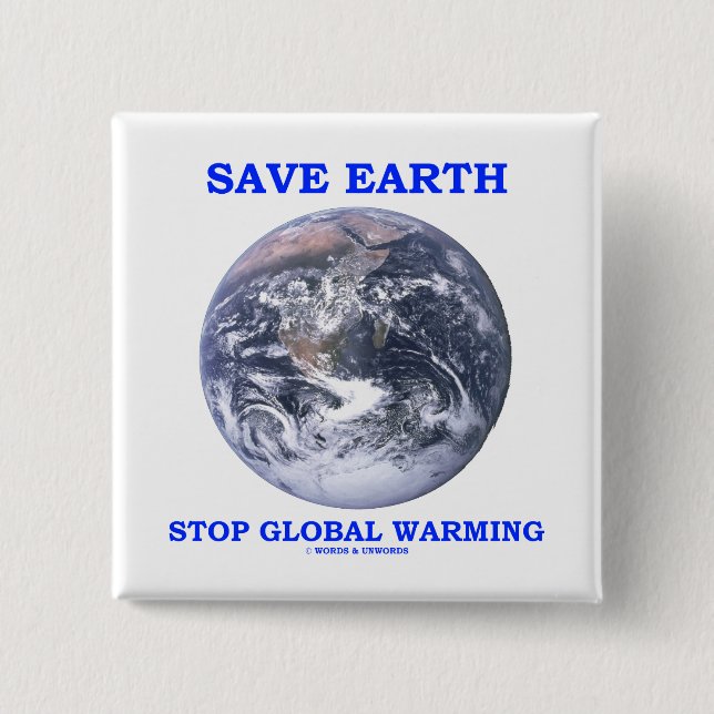 Retten Sie Erdhalt globale Erwärmung (blaue Button (Vorderseite)