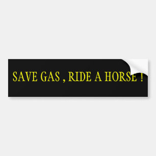 Retten Sie Gas, reiten Sie ein Pferd! Autoaufkleber