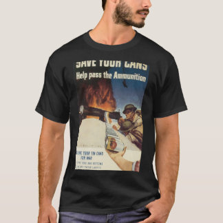 Retten Sie Ihren Dosen-Weltkrieg 2 T-Shirt