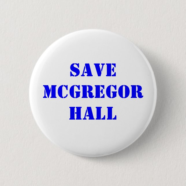 Retten Sie McGregor Hall Button (Vorderseite)