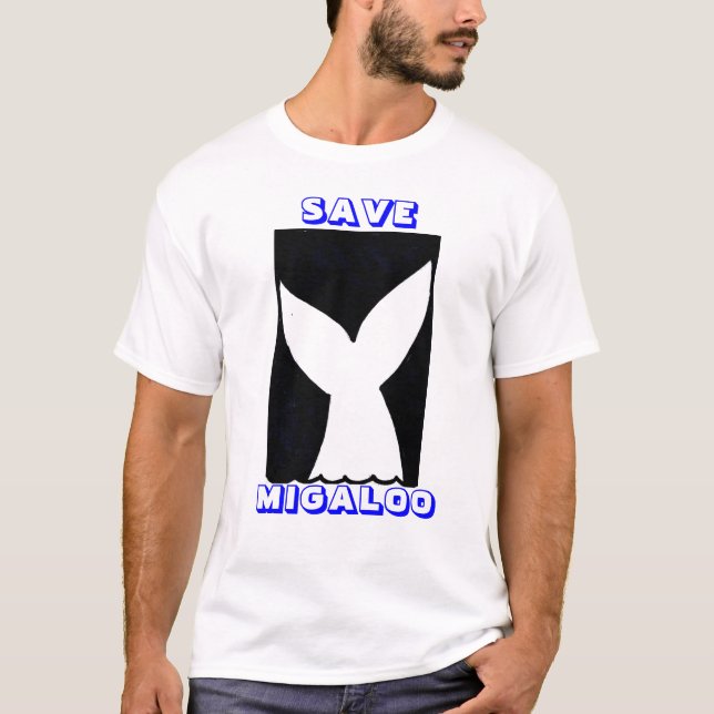 RETTEN SIE MIGALOO T-Shirt (Vorderseite)