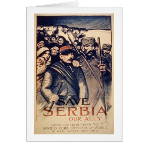 "Retten Sie Serbien unseren Verbündeten", Plakat,