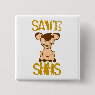 RETTEN Sie SHHS Knopf Button