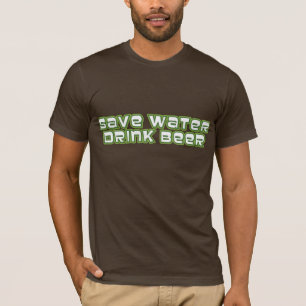 Retten Sie Wasser, Getränk-Bier T-Shirt