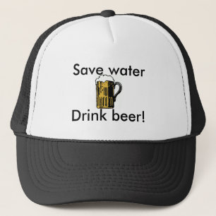 Retten Sie Wasser, Getränkbier! Hut Truckerkappe