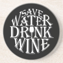 Retten Sie Wasser und trinken Sie Weinzitatentwurf