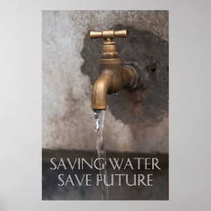 Rettend Wasser rette du in Zukunft Poster