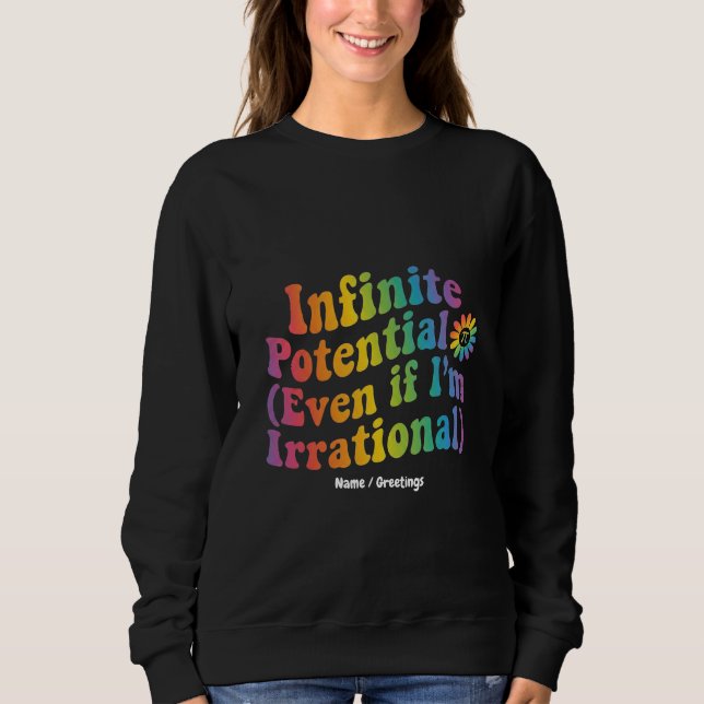 Retter Unendliches Potenzial Irrationaler Pi-Tag-M Sweatshirt (Vorderseite)