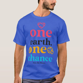 Rettet den Planeten Erde Tag Umweltschützer Enviro T-Shirt