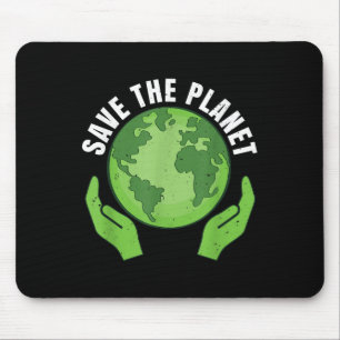 Rettet den Planeten Klimaschutz, schützt die Natur Mousepad