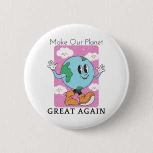 Rettet den Planeten Recyceln Lustig Earth Day Vint Button