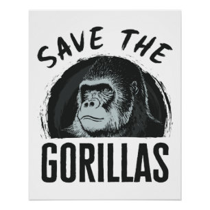 Rettet die Gorillas Gorilla gefährdet Ausrottung Poster