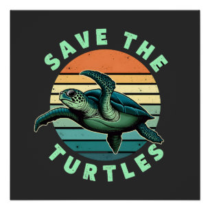 Rettet Die Schildkröten Tier Schildkröte Haustierl Poster