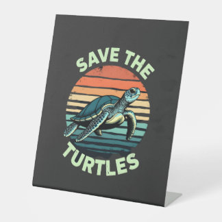 Rettet die Schildkröten Tier Schildkröte Haustierl Sockelschild