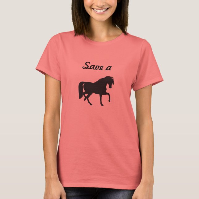 Rettet ein Pferd... T-Shirt (Vorderseite)