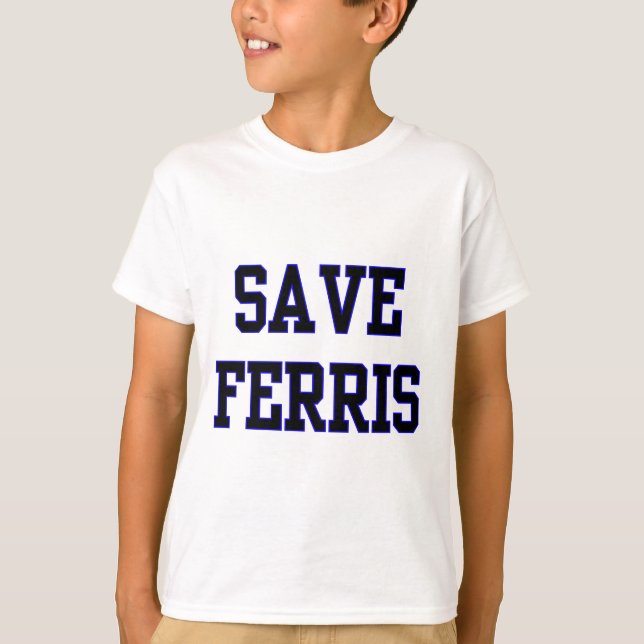 Rettet Ferris T-Shirt (Vorderseite)
