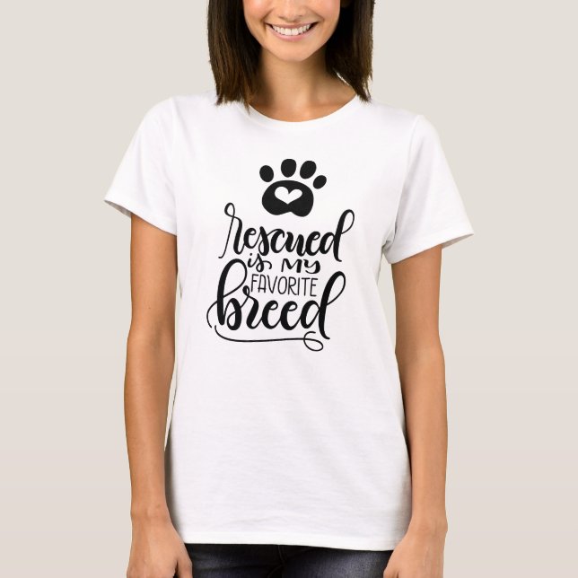 Rettet ist meine Lieblingsrasse - handschriftlich T-Shirt (Vorderseite)