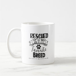 Rettet ist meine Lieblingszucht Kaffeetasse