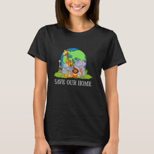 Rettet unsere Heimat Wildtiere Artenschutz Erde  T-Shirt