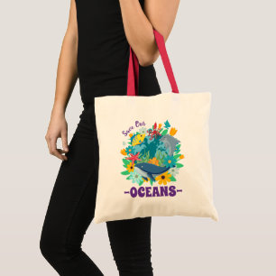 Rettet unsere Ozeane Blumenwal Farbdesign Erde Tragetasche