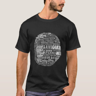 Rettet unseren Planeten Klimawandel ist real Rette T-Shirt