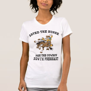 Rettete das Pferd ritt den schwangeren Cowboy T-Shirt