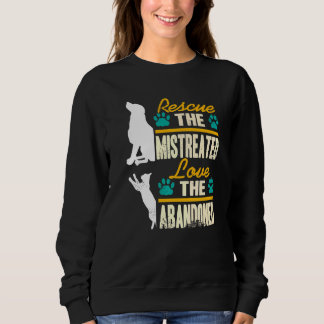 Rettung der fehlgeleiteten Liebe, die das verzicht Sweatshirt