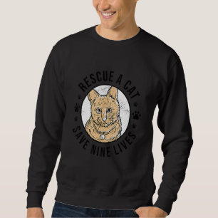 Rettung einer Katze Rettend neun lebende Katzen Be Sweatshirt