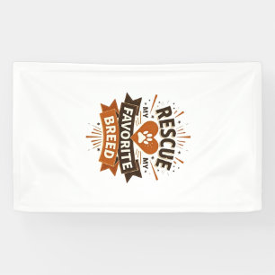 Rettung ist meine Lieblingsrasse Vintage Hundeadop Banner