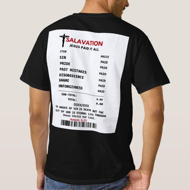 Rettung: Jesus bezahlte den letzten Preis T-Shirt (Rückseite)