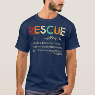 Rettung, um ein Haustier aus der Gefahr zu bringen T-Shirt