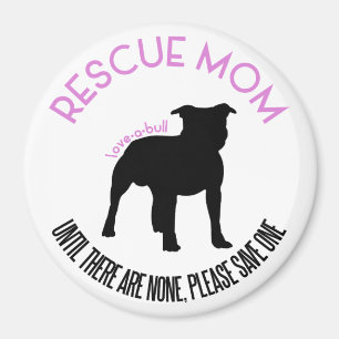 Rettungs-Mama "Liebe Gruben-Stier-Rettungs-Magnet Magnet