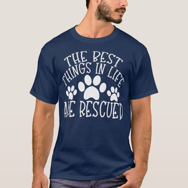 Rettungshund Die besten Dinge im Leben werden gere T-Shirt (Vorderseite)