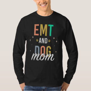 Rettungssanitäterin und Hundemama T-Shirt