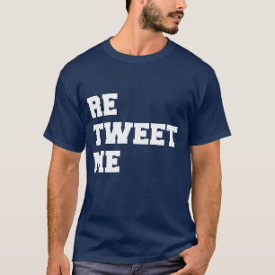RETWEET ICH T-Shirt