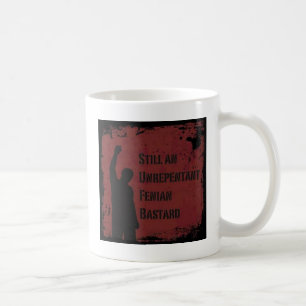 Reuloser Fenian bastard Kaffeetasse