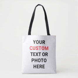 Reusable Everyday | Add Text, Photo or Design Your Tasche