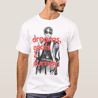 rêve buts et voyage T-Shirt