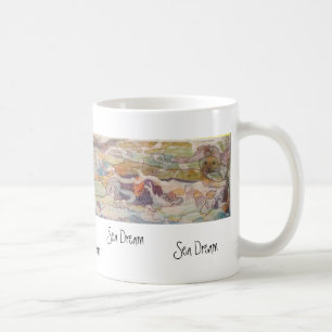 Rêve de mer, rêve de mer, rêve de mer, tasse de