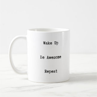 Réveillez-vous soit tasse impressionnante de