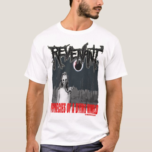 Revenant Prophezeiungen einer sterbenden Welt T-Shirt (Vorderseite)