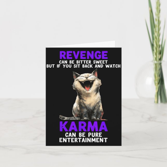 Revenge Can Be Bitter Sweet But If You Sit Back An Karte (Vorderseite)