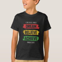 Rêver, croyez-vous, réaliser T-shirt