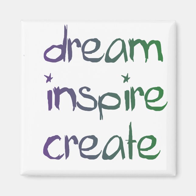 rêver, inspirer, créer un aimant (Devant)