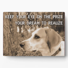 Rêves de réaliser Plaque est Pawsitive chien