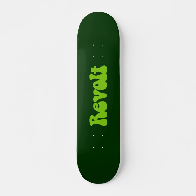 Revolt - Martian Green auf Dk Green Skateboard (Vorne)